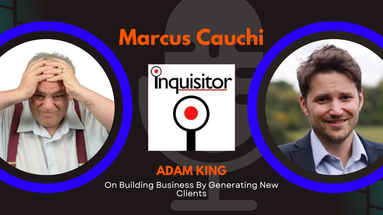 Adam King on building business by generating new clients