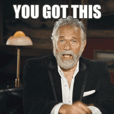 You Got This Dos Equis GIF