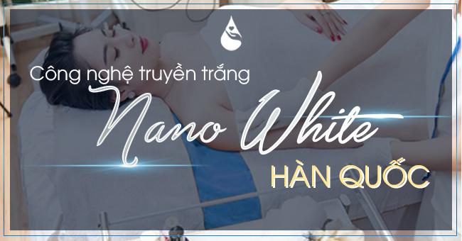 Công nghệ truyền trắng , truyền trắng hay tắm trắng tốt hơn