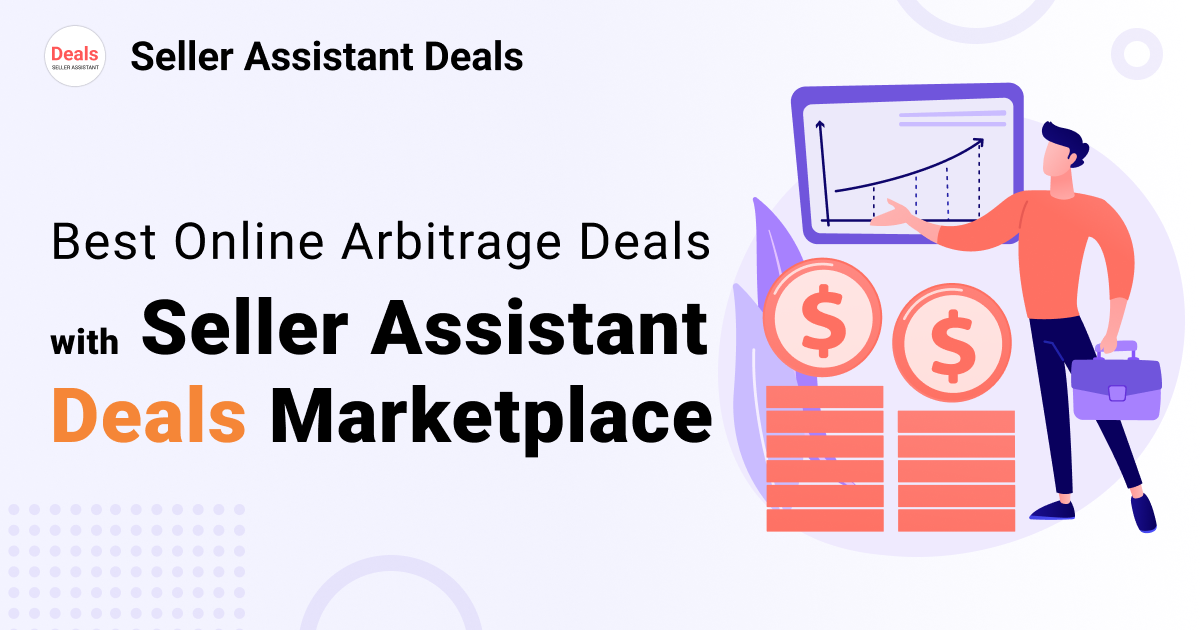 How to Source Products for Online Arbitrage with Seller Assistant Deals