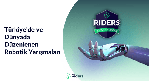 Riders | Teknoloji Eğitimi Dünyası