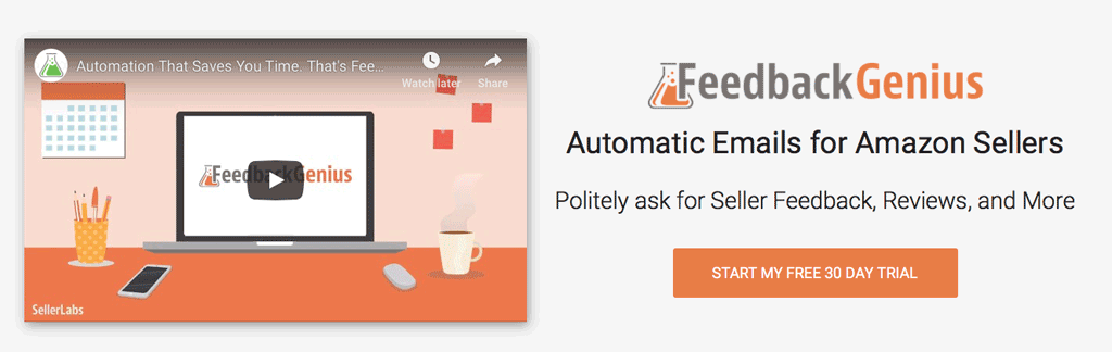 Best Amazon Seller Software & Tools for 2019: Feedback Genius