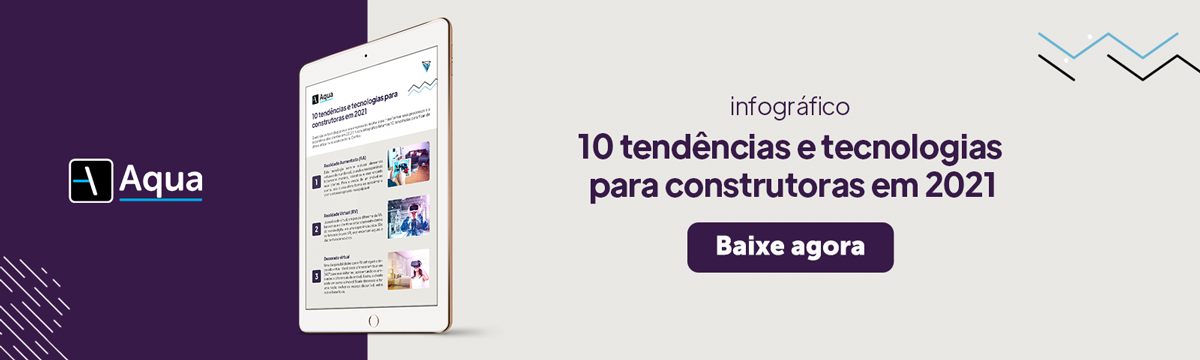 10 tendências e tecnologias para construtoras em 2021