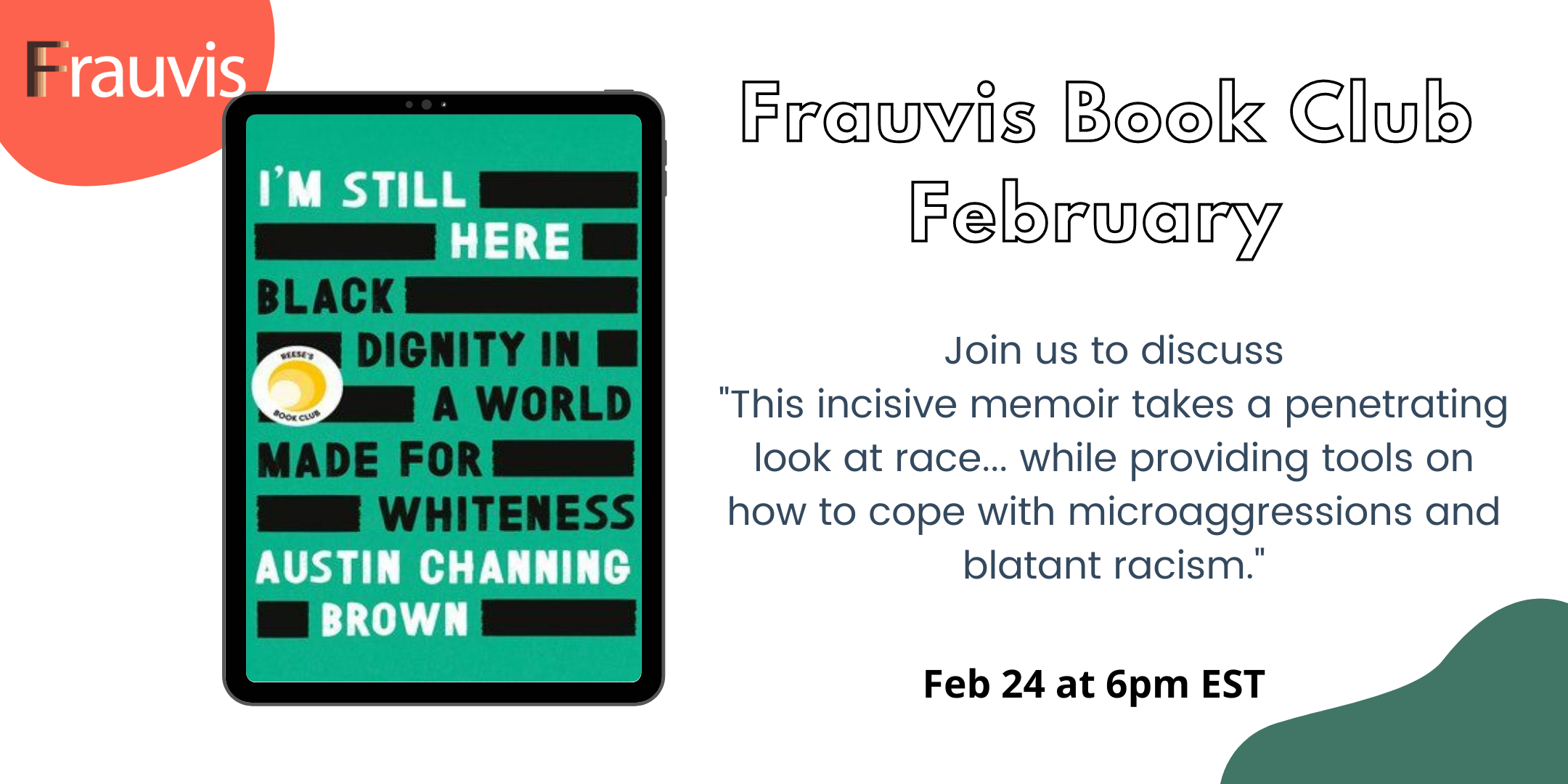 Book Club February: I'm Still Here, Black Dignity In A World Made For Whiteness