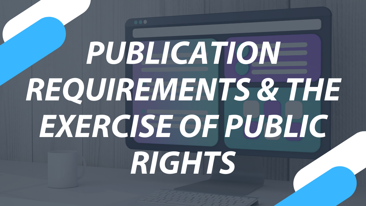 Publication Requirements and the Exercise of Public Rights for Local ...