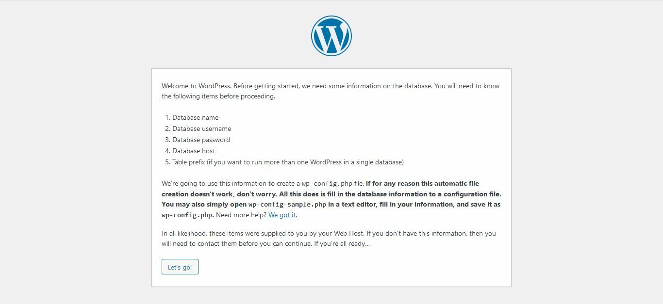 WordPress welcome page telling you what you will need for a successful setup