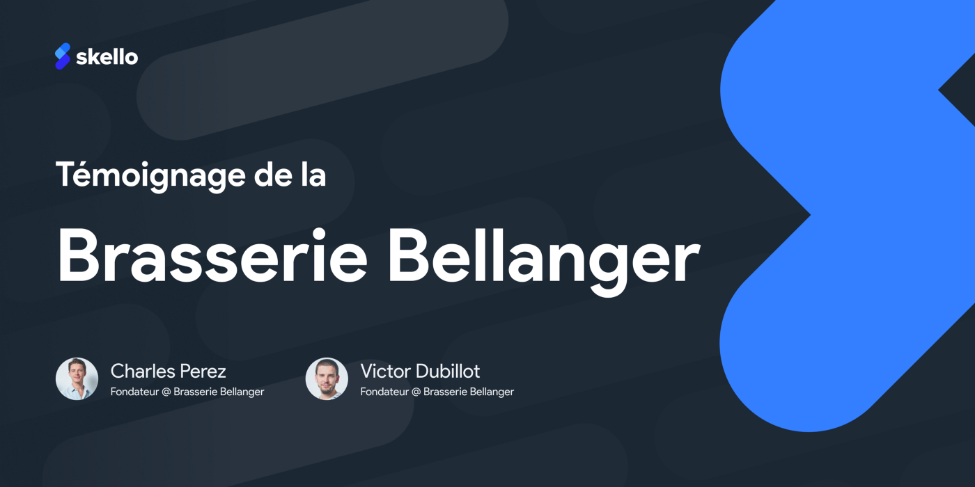 Skello x Brasserie Bellanger : ce qu’il faut retenir.
