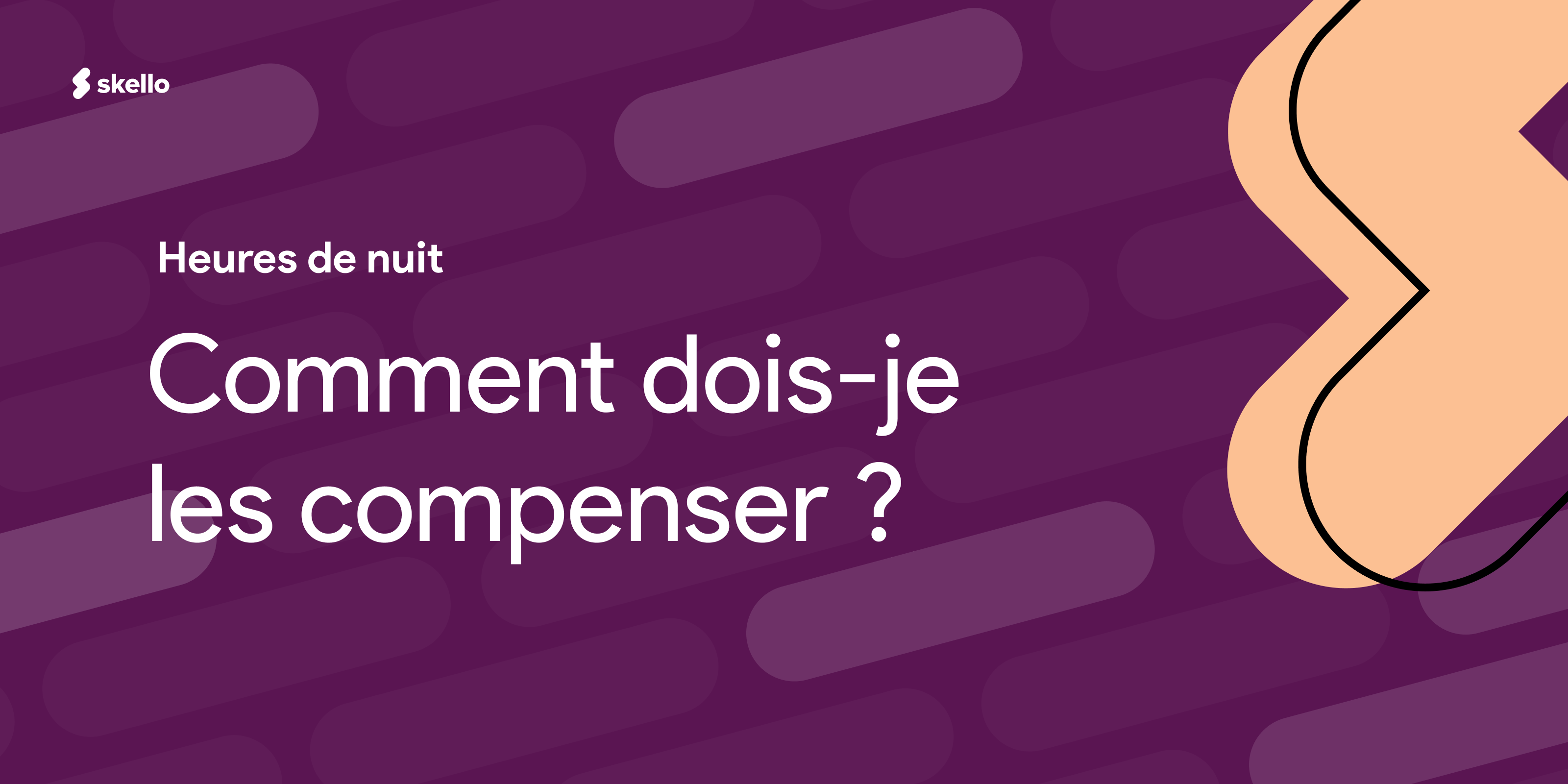 Comment dois-je compenser les heures de nuit effectuées par mes employés ?