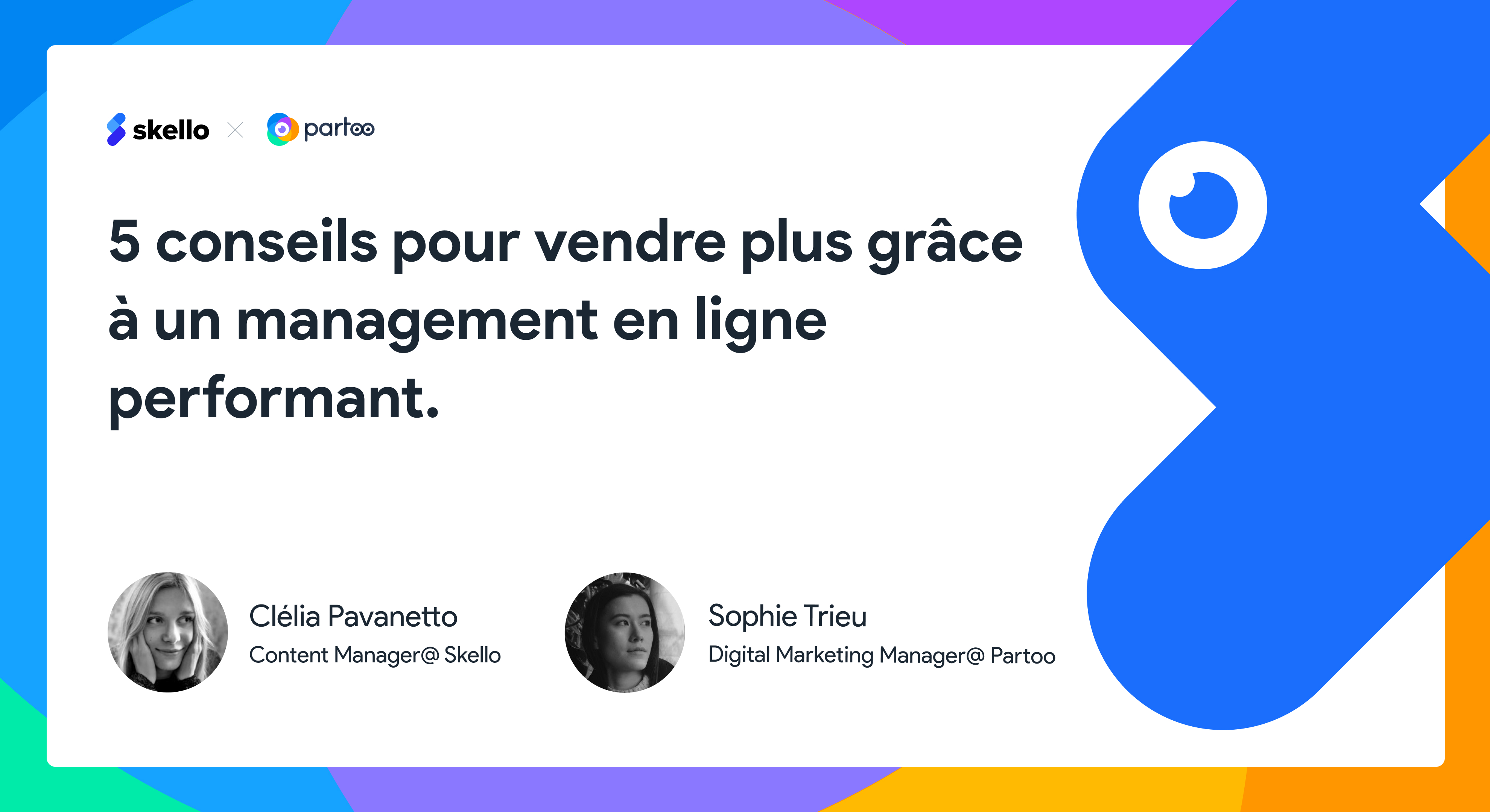 5 conseils pour vendre plus grâce à un management en ligne performant.