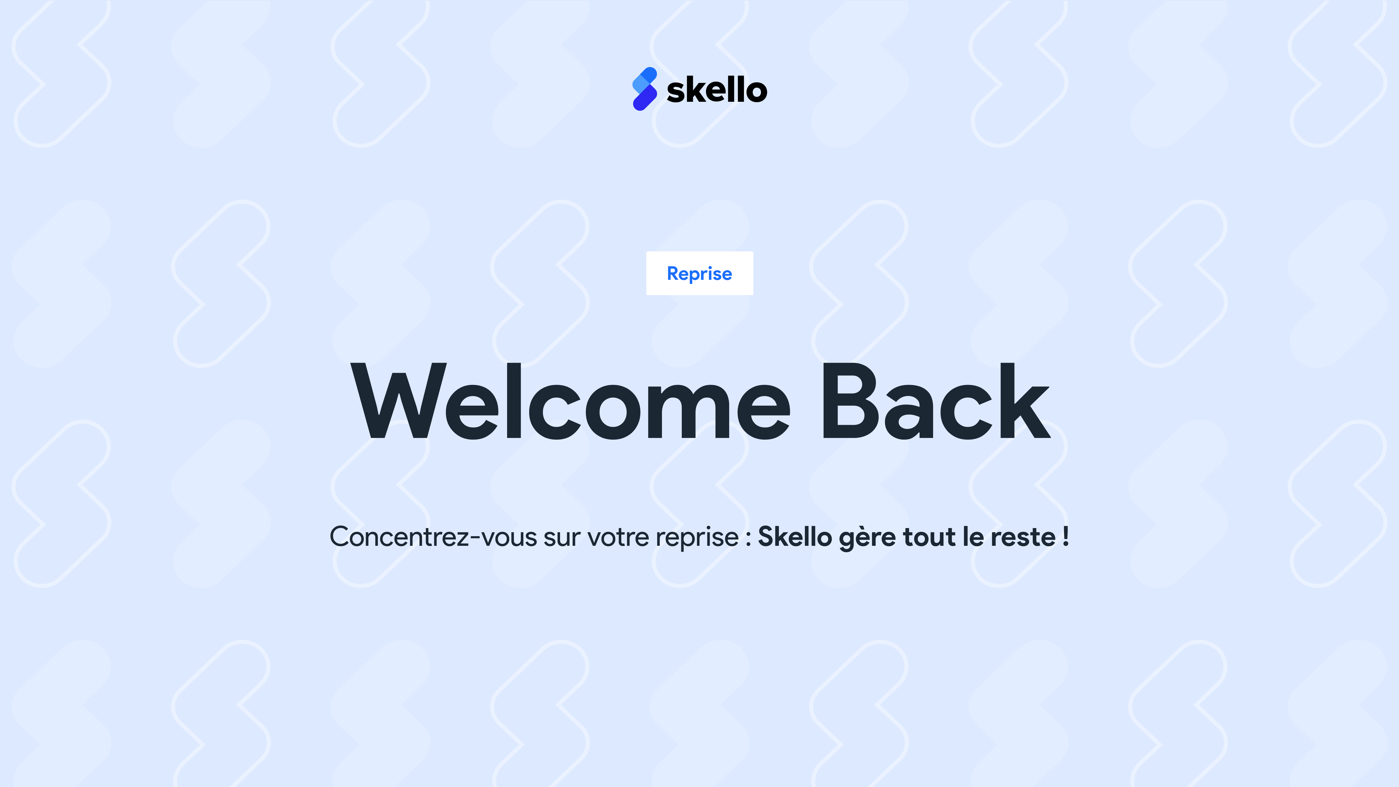 Welcome Back : Skello Welcome Pack !