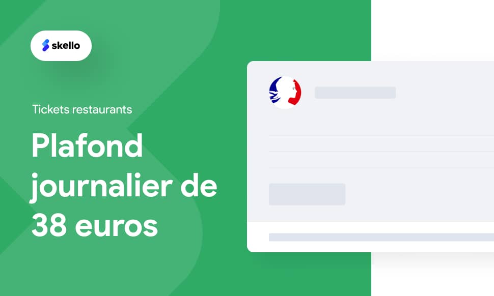 Tickets restaurants : plafond de 38 euros maintenu.