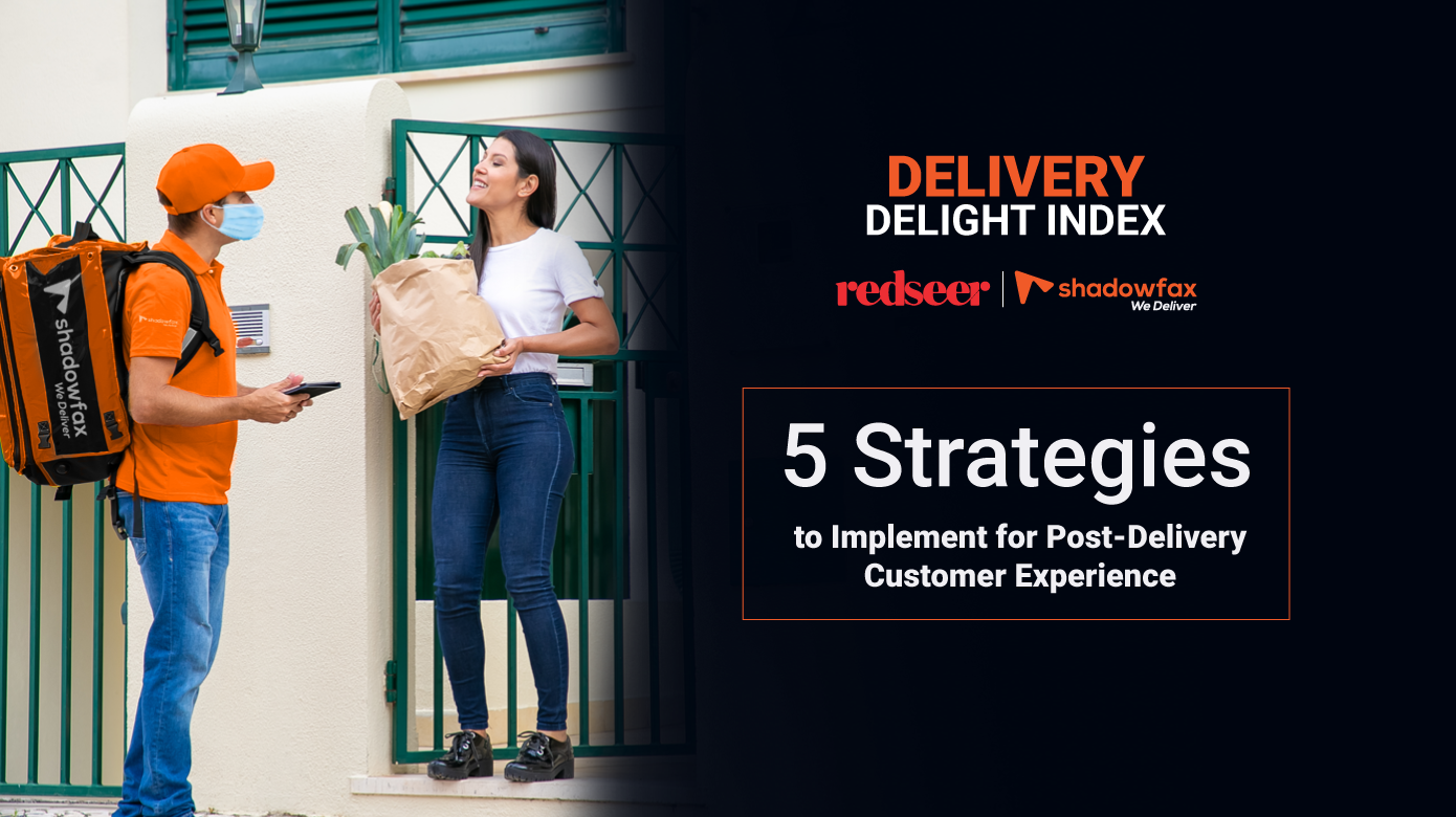 Post-Delivery Customer Experience: 5 Strategies to Implement in Holiday Season