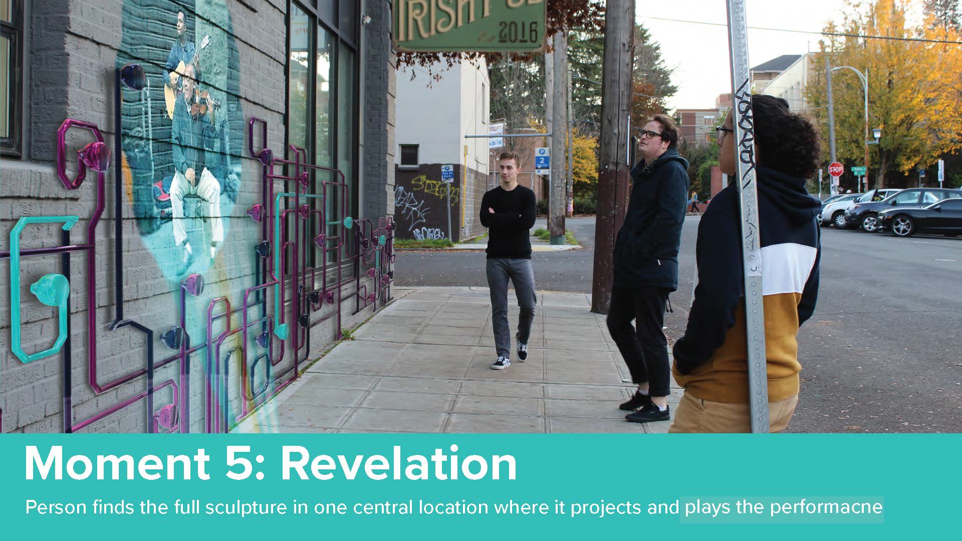 Person finds the full sculpture in one central location where it projects and plays the performance.