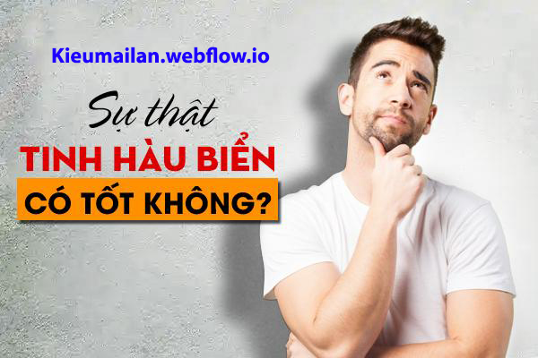 Tinh hàu Ob có tốt như quảng cáo? Tinh hàu Ob có lừa đảo không?