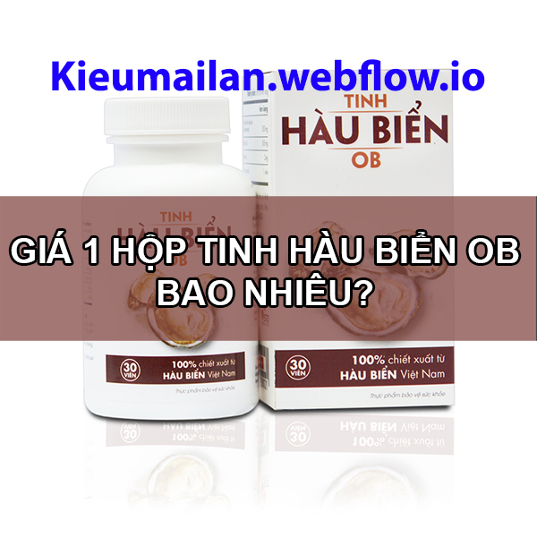 Tinh hàu Ob mua ở đâu tốt nhất Hà Nội, TPHCM, Đà Nẵng?