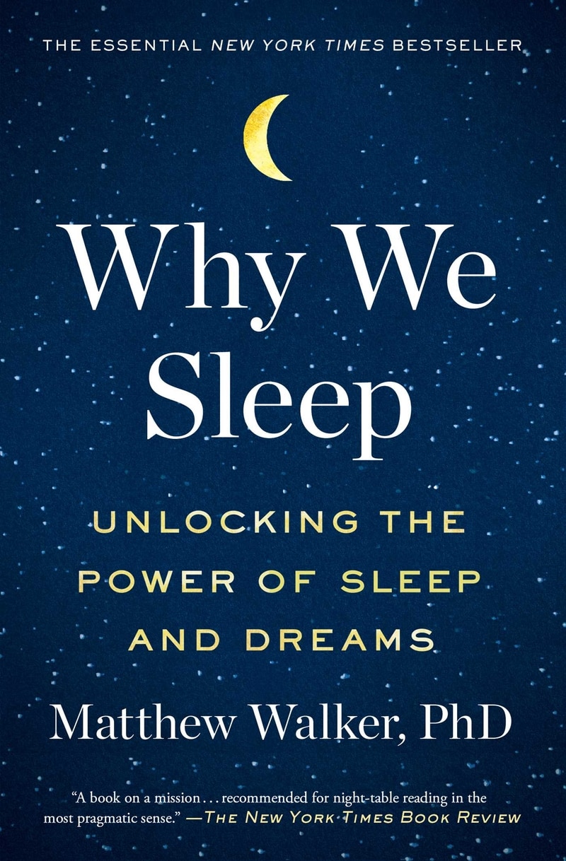 Why We Sleep | Matthew Walker