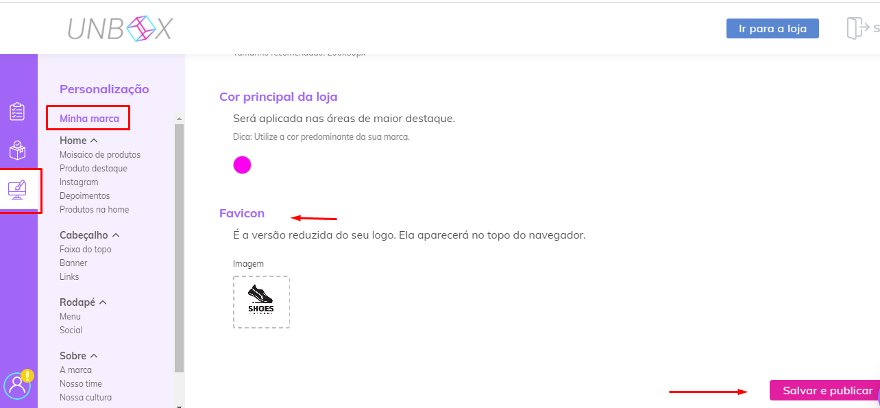 Deixe a loja com a cara da sua marca