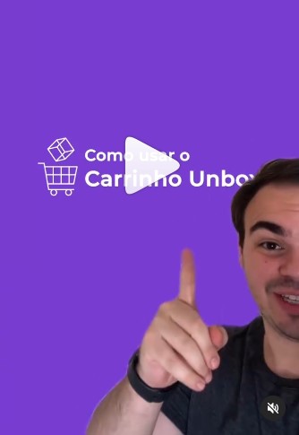 Carrinho Unbox para vender pelo WhatsApp