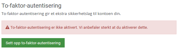 Hvordan aktivere 2-faktor på mitt kundeforhold? 1 Aktivere to faktor på webhuset