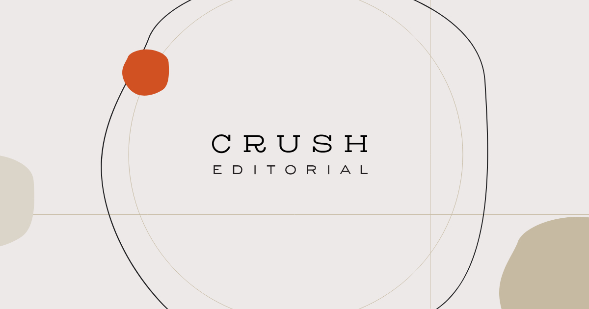 Crush Editorial