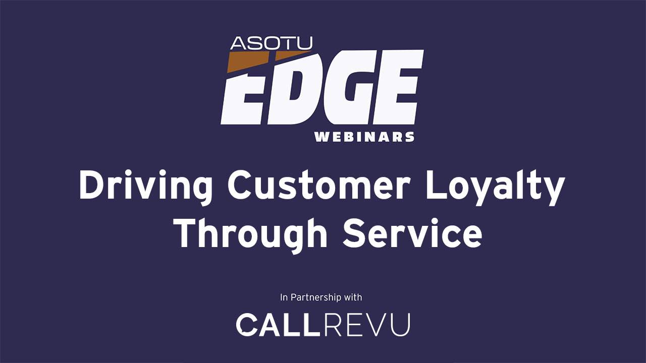 Driving Customer Loyalty Through Service - CallRevu Edge Webinar