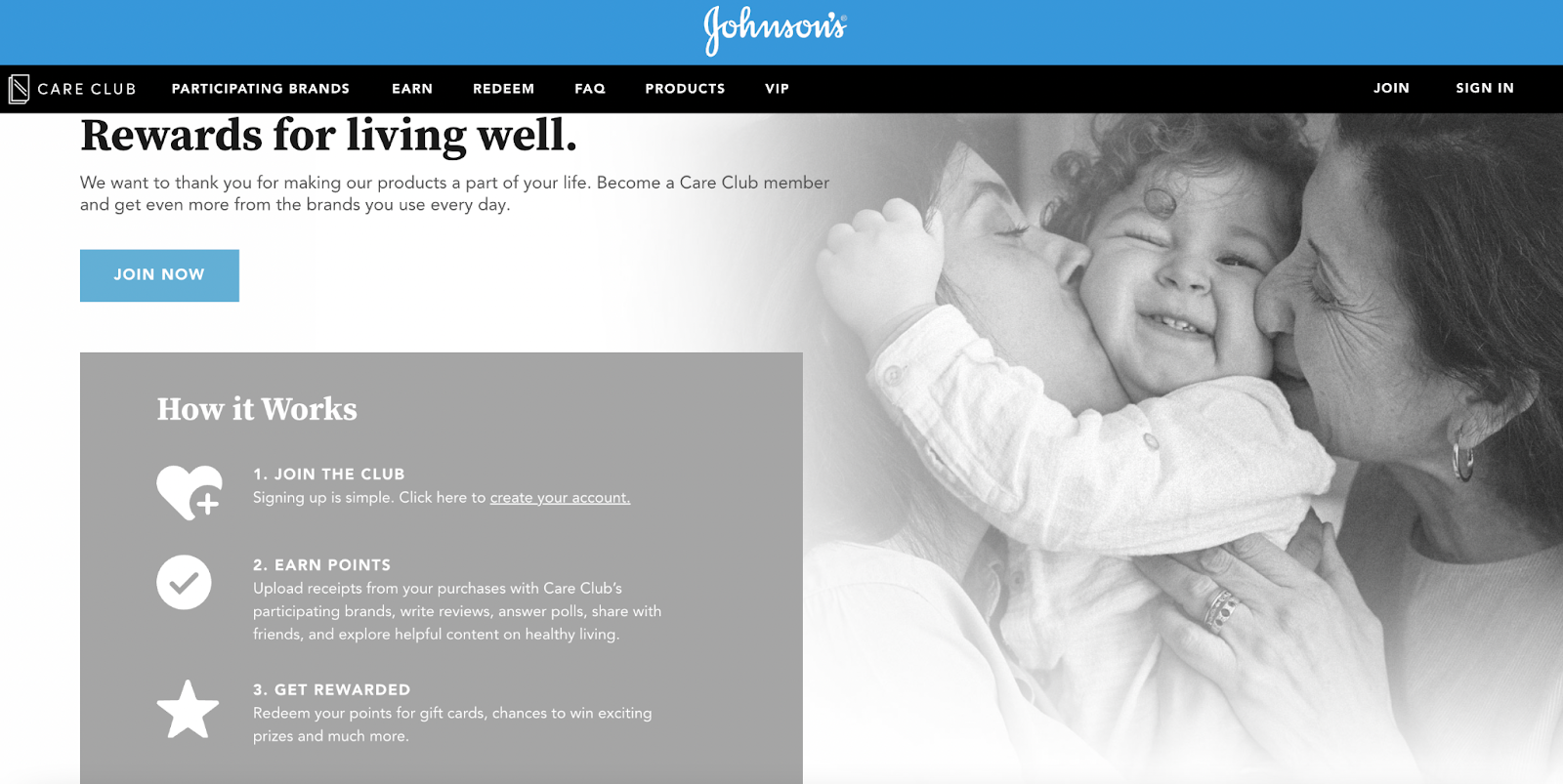 Johnson’s Baby Care Club loyalty program where members scan their receipts and earn points to redeem for items for the Care Club rewards catalog.