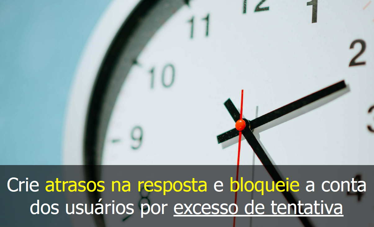 Segurança na Web - Crie atrasos na resposta