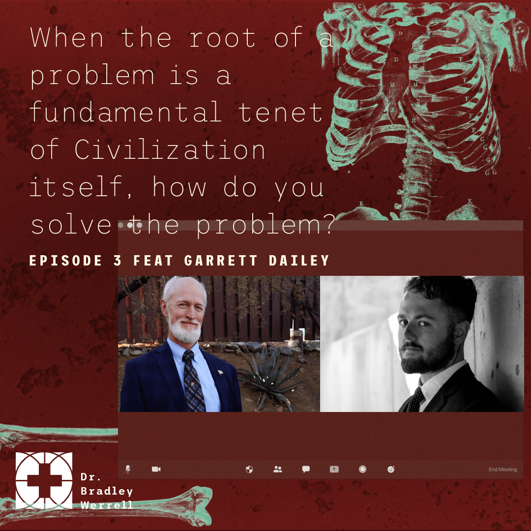 When the root of a problem is a fundamental tenet of Civilization itself, how do you solve the problem?