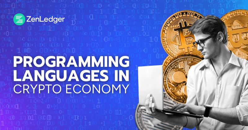 The Top 12 Programming Languages for Blockchain Developers | ZenLedger