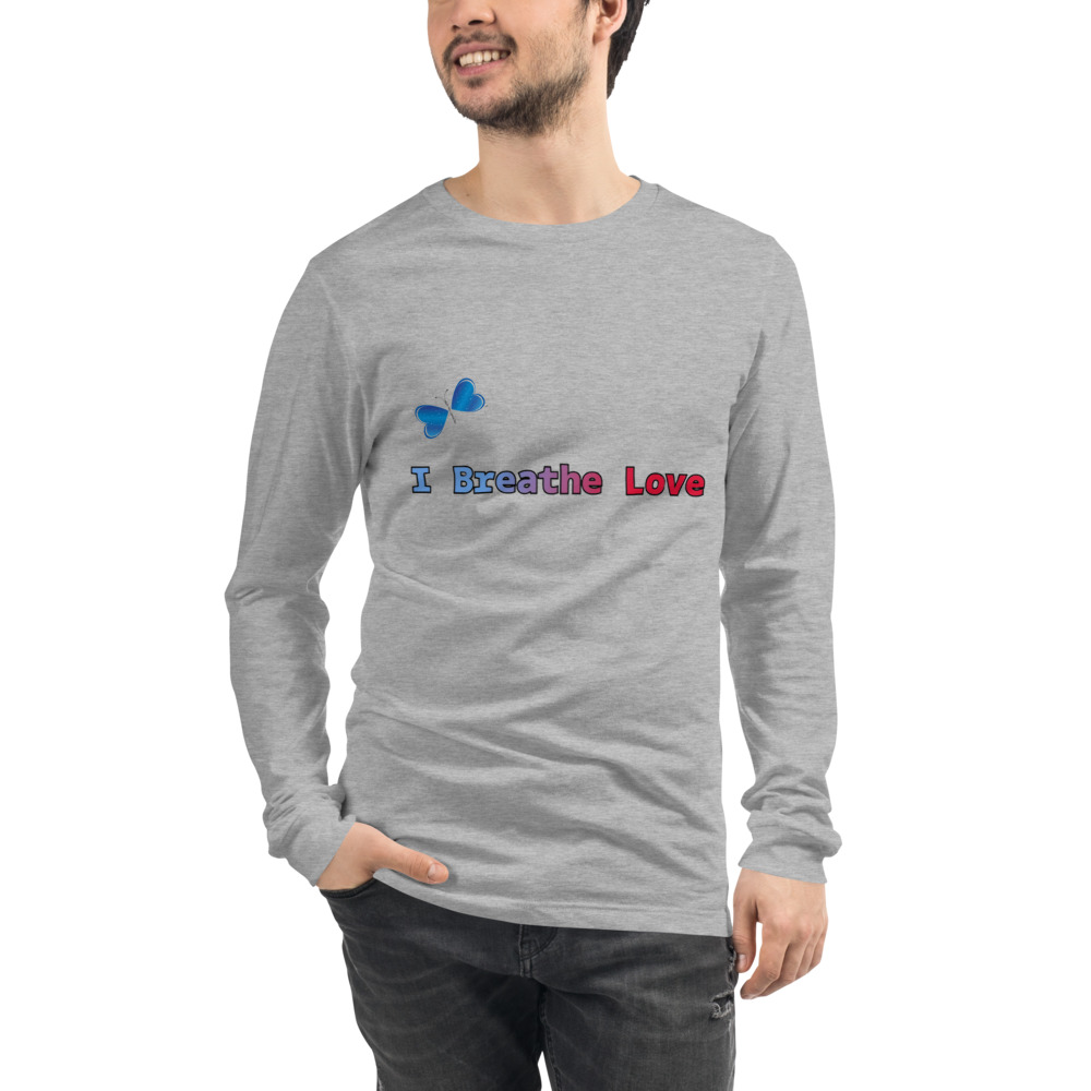 I Breathe Love Long Sleeve Tee