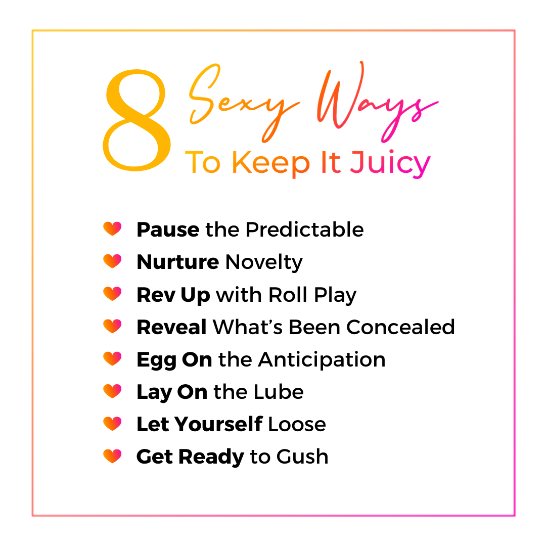 QMB For Better Love FBL Eight Sexy Ways to Keep It Juicy Between You Blog