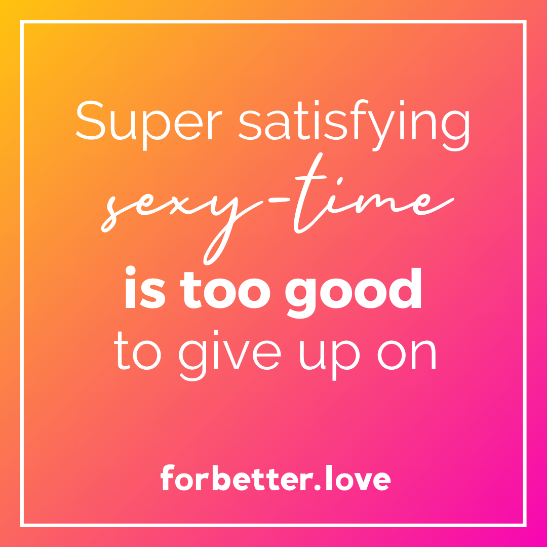 QMB For Better Love FBL Super satisfying sexy time is too good to give up on Eight Sexy Ways to Keep It Juicy Between You Blog