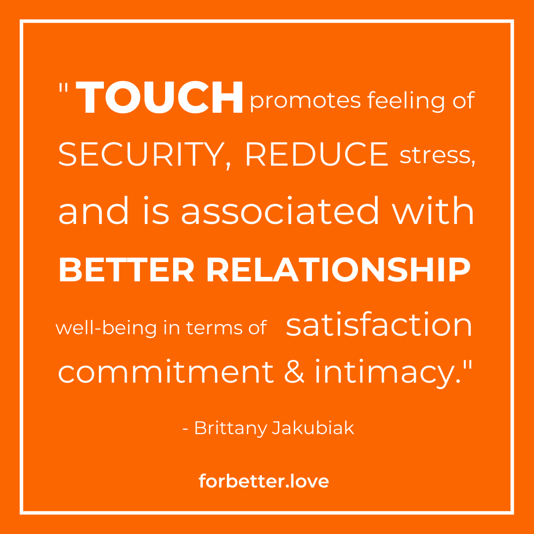 Touch promotes feeling of security Brittany Jakubiak