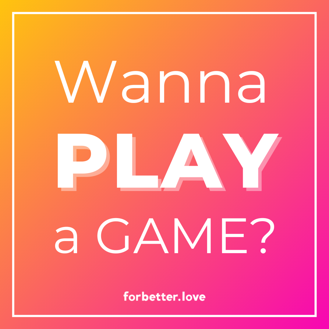 Wanna play a game?