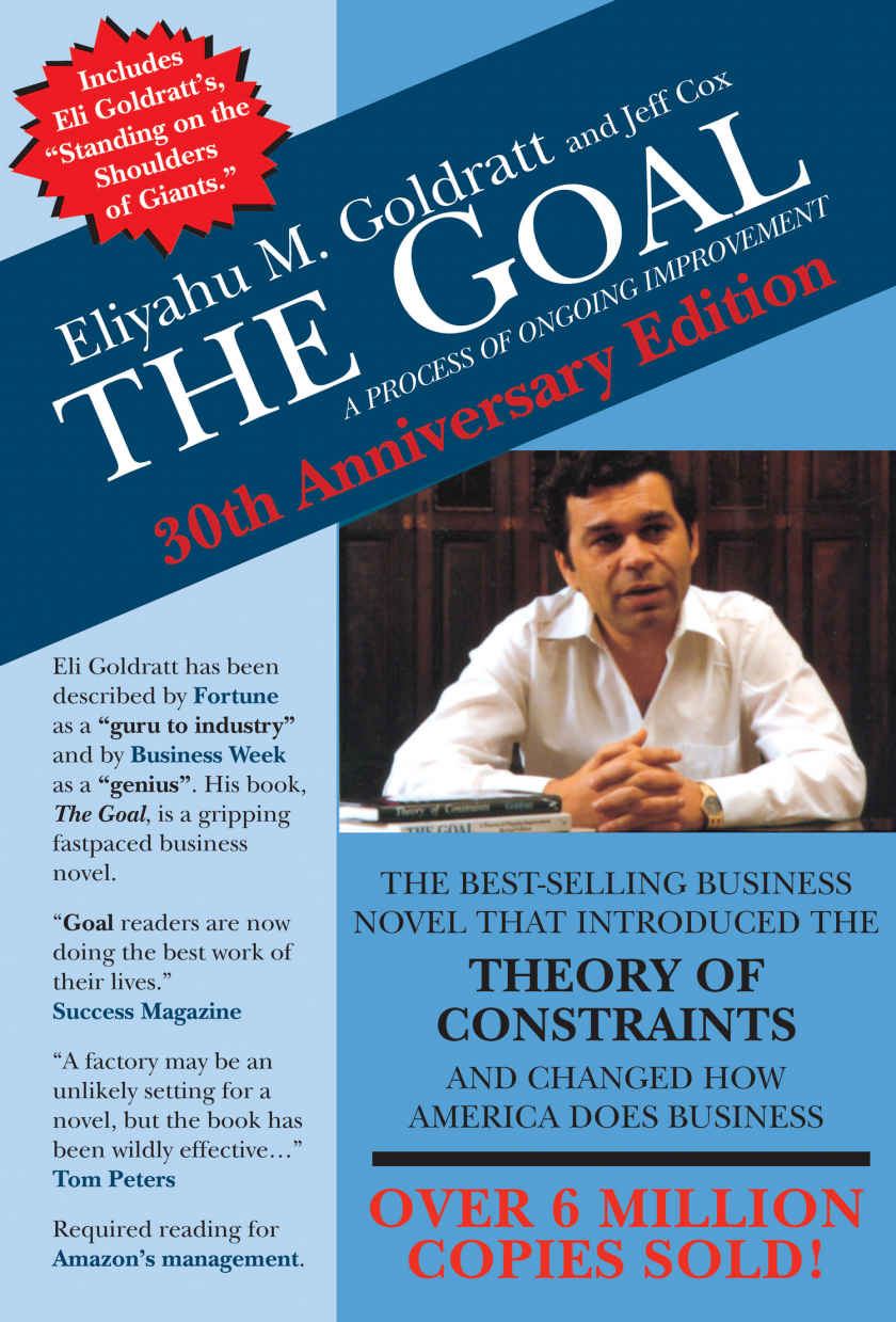 The Goal by Eliyahu M. Goldratt