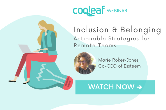 Inclusion & Belonging: Actionable Strategies for Remote Teams
