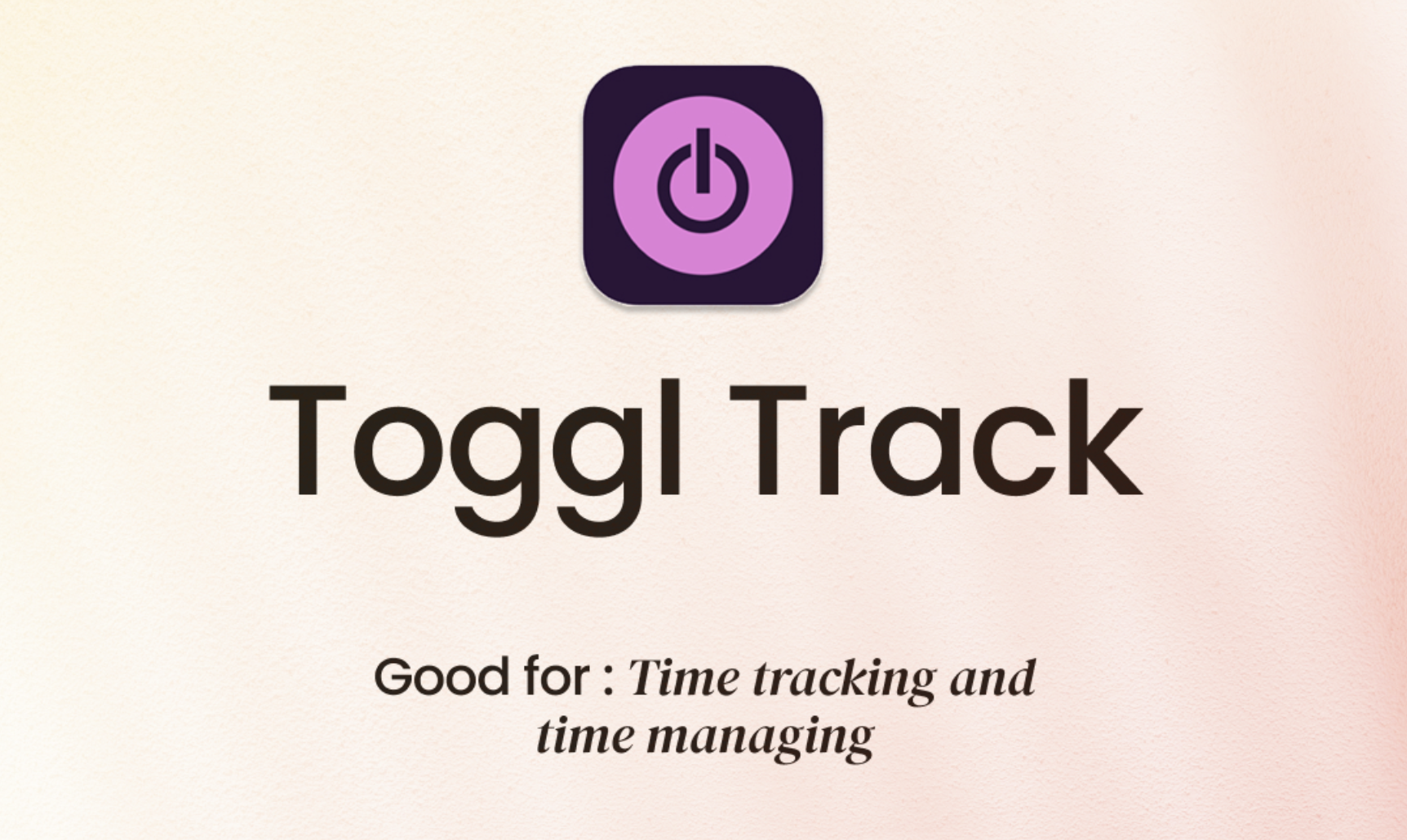 Productivity Apps for ADHD. Toggl Track: time tracking and time managing