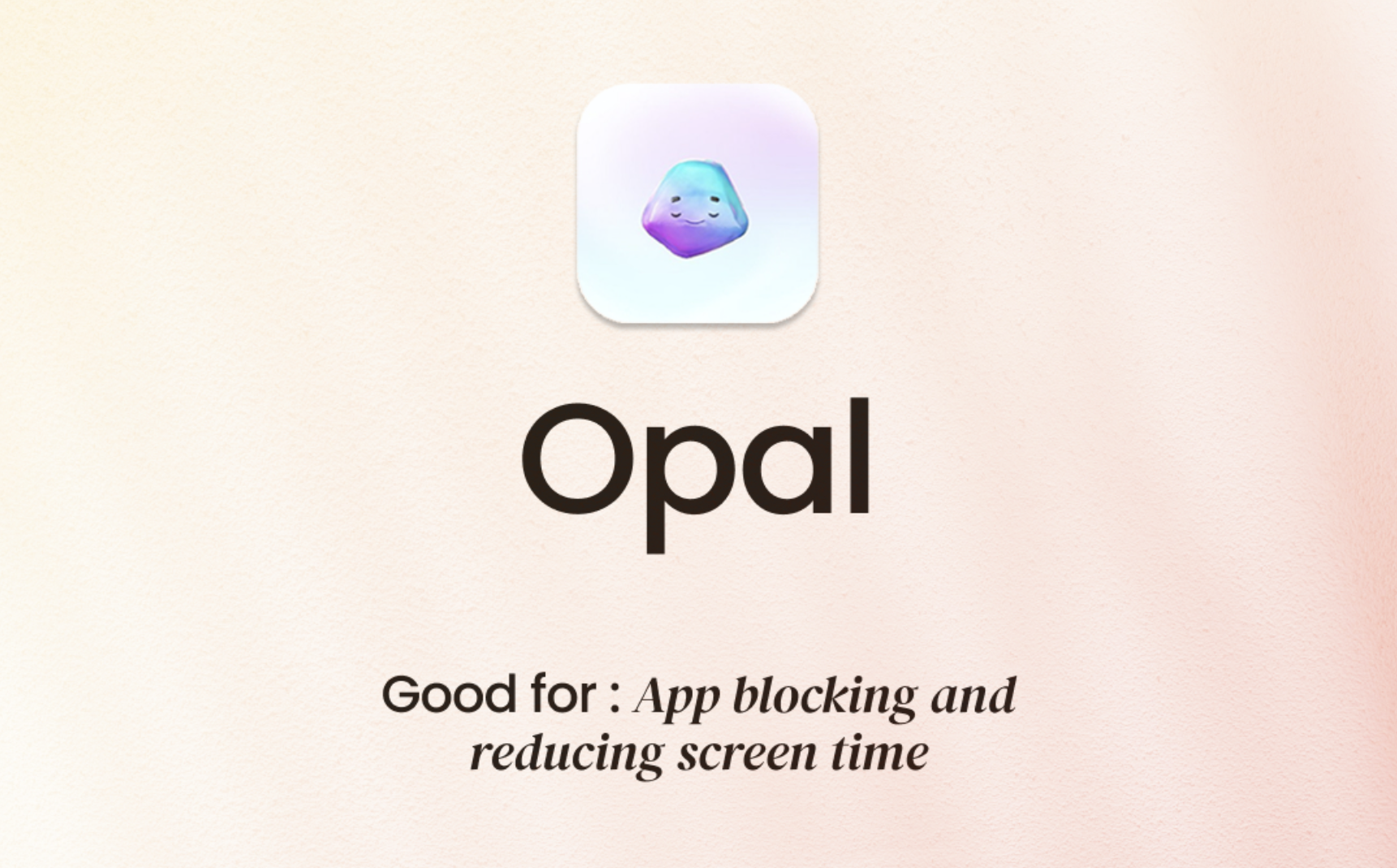Productivity Apps for ADHD. Opal: App blocking and reducing screen time