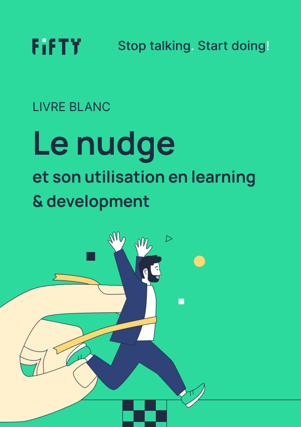 Le nudge et son utilisation en learning & development