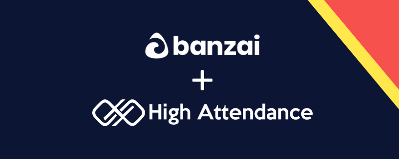 banzai and high attendance