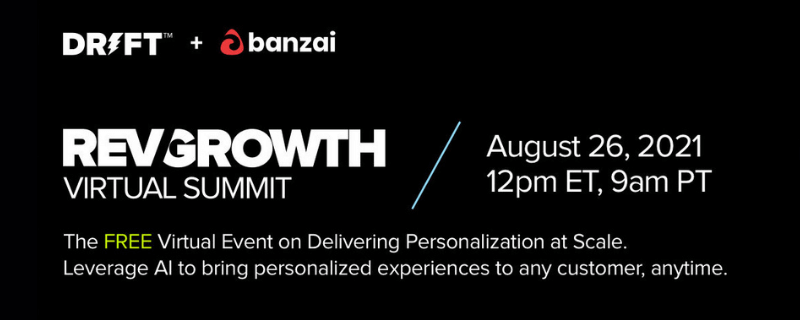 RevGrowth Virtual Summit: Personalization at Scale - August 26th, 2021, 12 PM ET