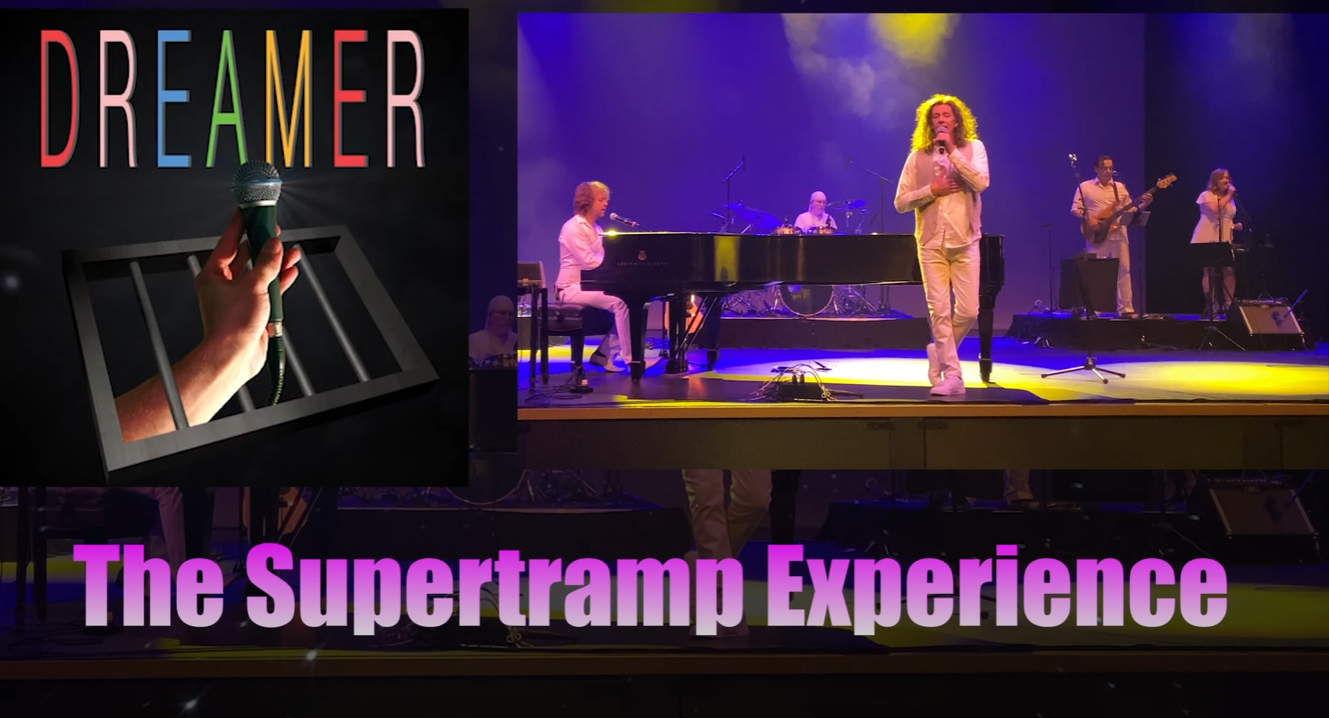 Dreamer - The Supertramp Experience