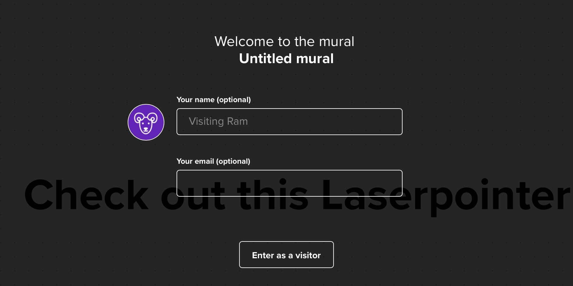 MURAL name input for board visitors