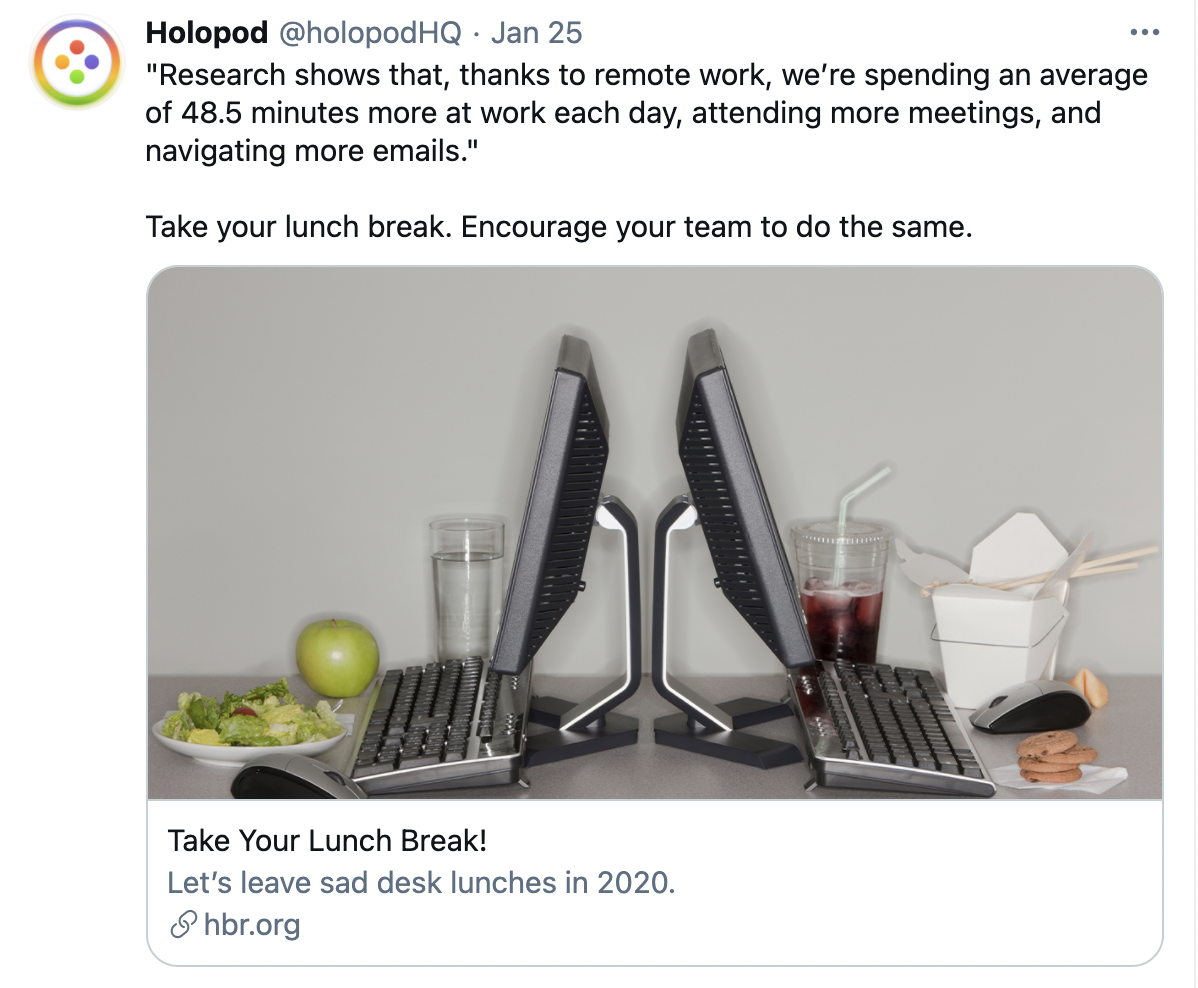 twitter post from holopod encouraging users to take their lunch break