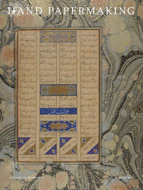 Papermaking in the Middle East An Introduction to the Craft of the