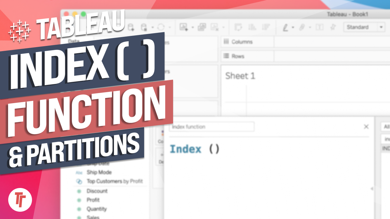 The Index ( ) function in Tableau