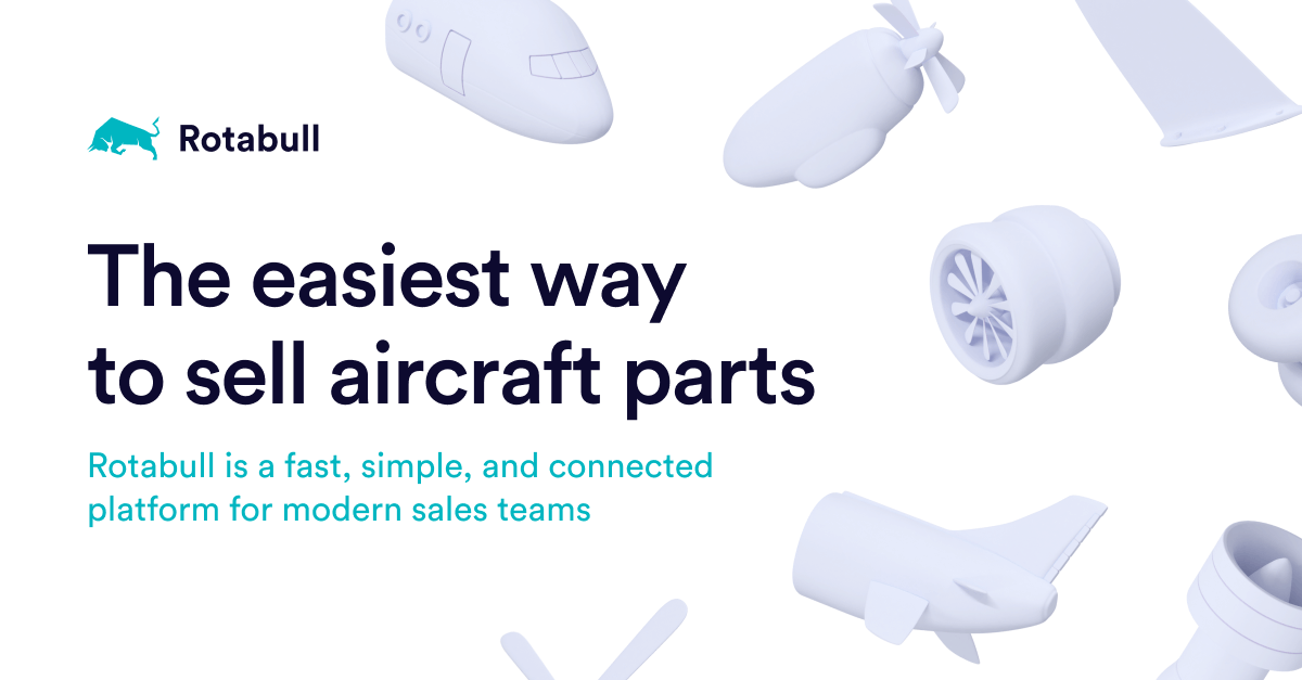 Rotabull | A modern system for aerospace part sellers & buyers