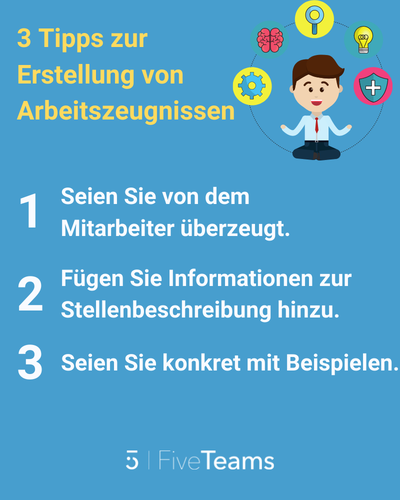 3 Tipps zur Erstellung von Arbeitszeugnissen