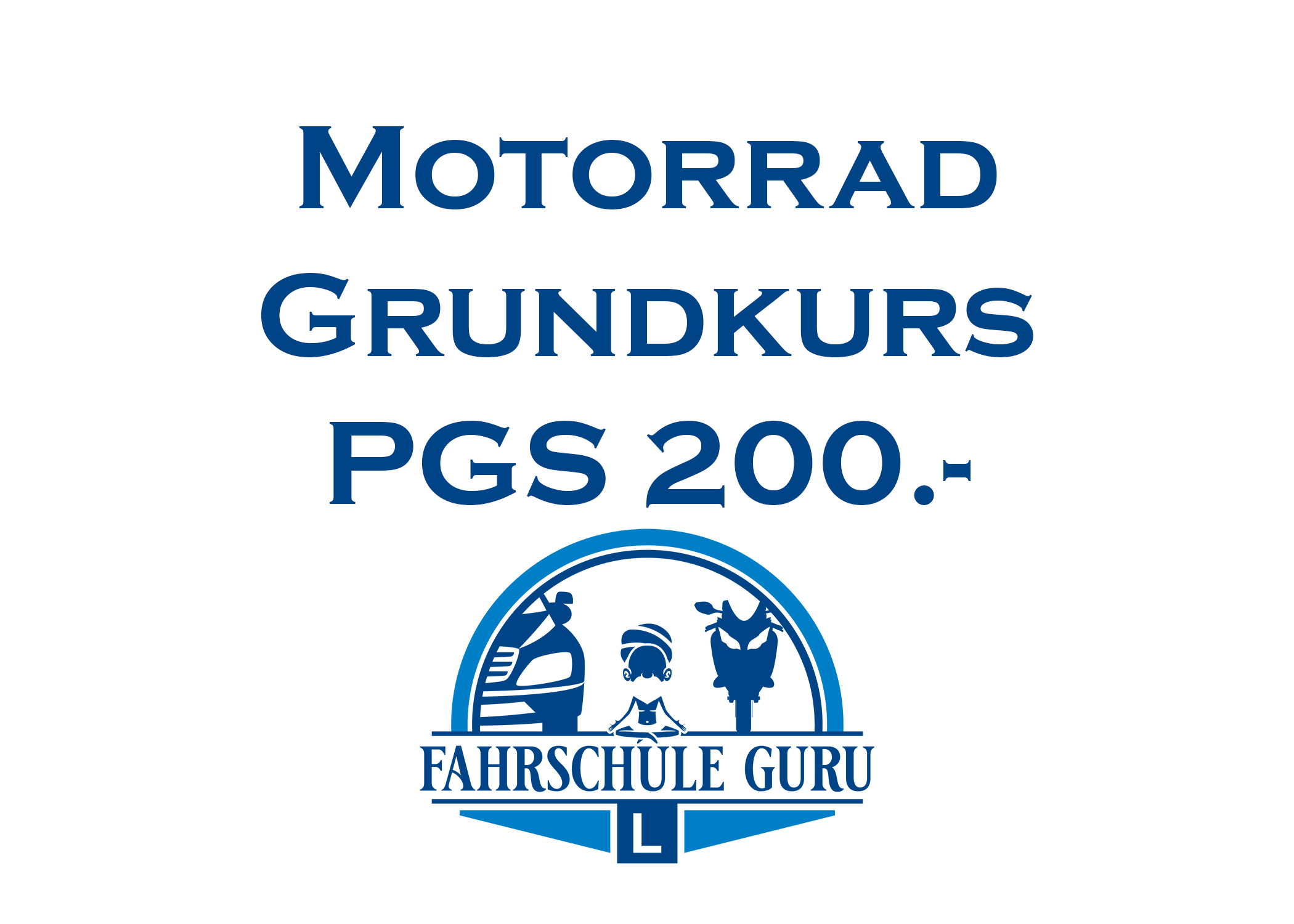 Motorradgrundkurs PGS (pro Teil) CHF 200.- St. Gallen