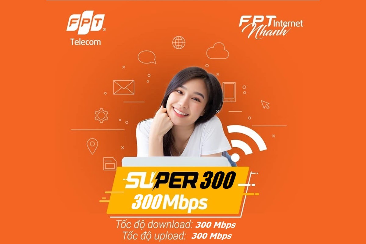 Super 300 - Gói Cước Internet FPT Chuyên Dành Cho Các Doanh Nghiệp Lớn